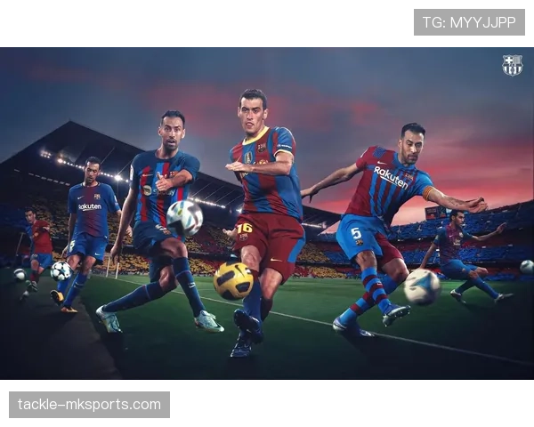 布斯克茨展现卓越领导力，成球队取胜关键因素